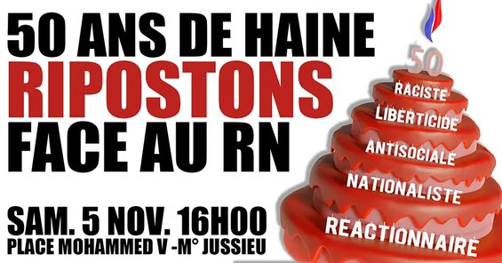 50 ans de haine : ripostons face au RN