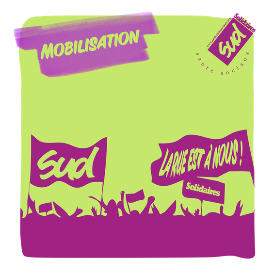 SUD Santé Sociaux - Mobilisation